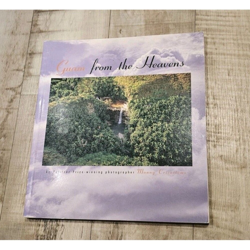 Guam From the Heavens By Manny Crisostomo Signed 1st ed